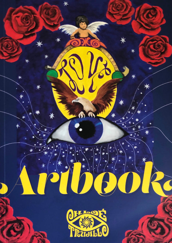 LIMITED EDITION Chloe Trujillo Art Book